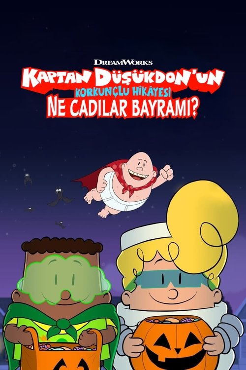 Kaptan Düşükdon’un Korkunçlu Hikâyesi: Ne Cadılar Bayramı?