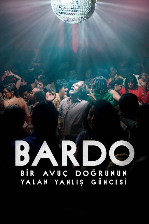 BARDO, Bir Avuç Doğrunun Yalan Yanlış Güncesi
